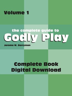 cover image of The complete guide to godly play